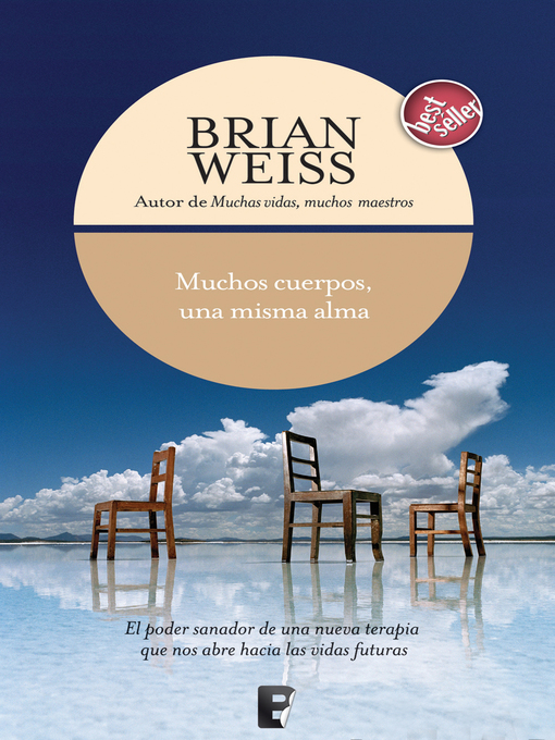 Detalles del título Muchos cuerpos, una misma alma de Brian Weiss - Lista de espera